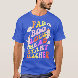 Faboolous HEAD START TEACHER Costume This Is My Sp T-Shirt