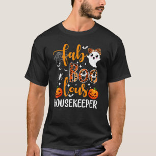 Faboolous Housekeeper Spooky Housekeeper Halloween T-Shirt