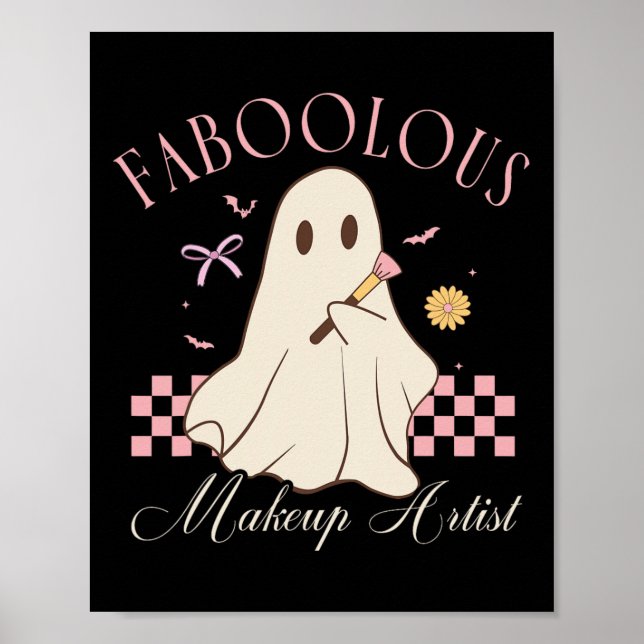 Faboolous Makeup Artist Cosmetologist Cute Ghost H Poster (Front)