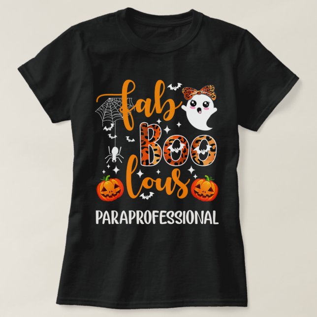 Faboolous Paraprofessional Fun Para Squad Happy Ha T-Shirt (Design Front)