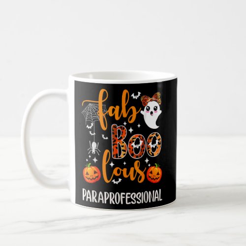 Faboolous Paraprofessional Para Squad Happy Hallow Coffee Mug