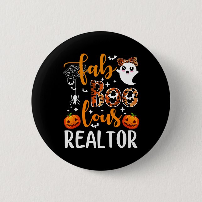 Faboolous Realtor Halloween Realtor Real Estate Ag Button (Front)