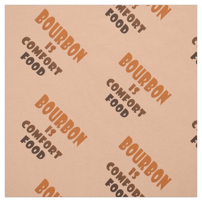 FABRIC - BOURBON is Comfort Food (Swatch)