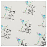 FABRIC - GIN is cheaper than therapy!