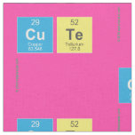 CUTE   Fabric (repeated)