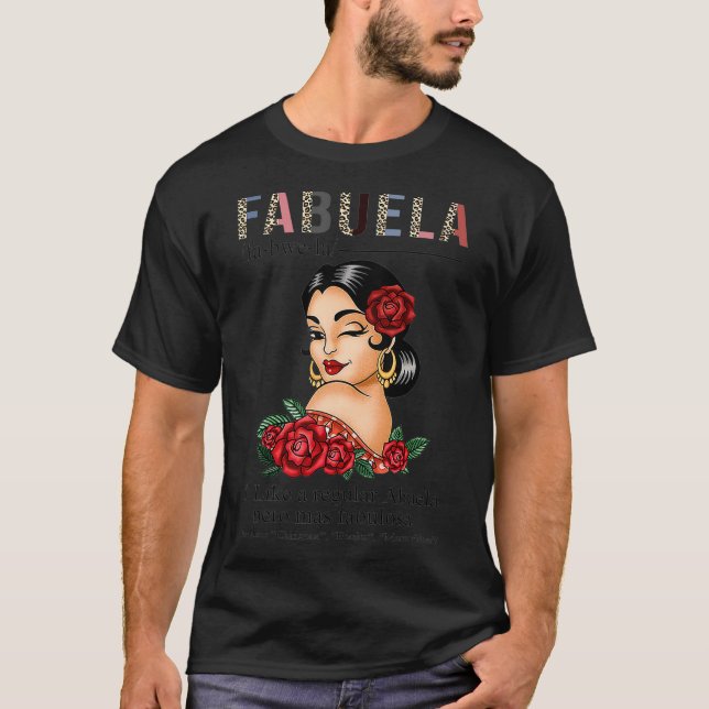 Fabuela Definition Funny Fabulous Abuela Spanish L T-Shirt (Front)
