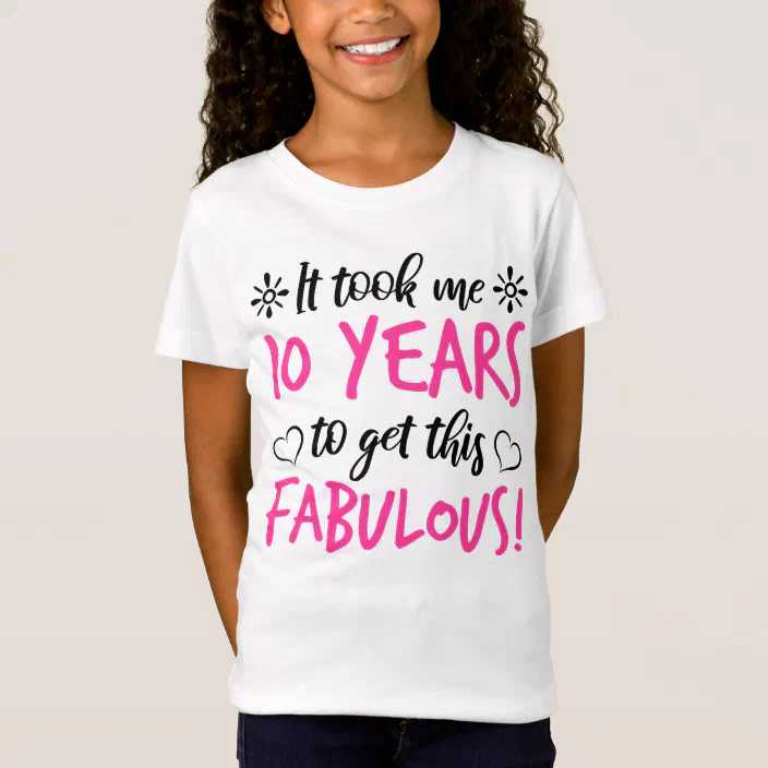 Fabulous 10th Birthday T-Shirt | Zazzle.com