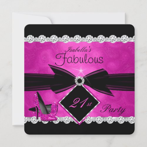 Fabulous 21 Hot Pink Black Silver Birthday Party 3 Invitation