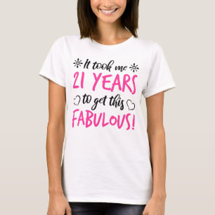 Fabulous 21st Birthday T-Shirt