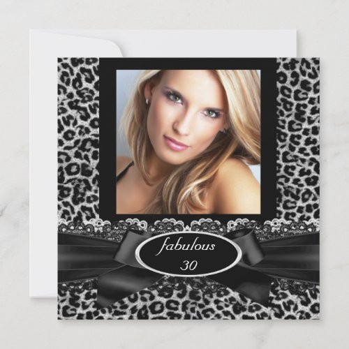 Fabulous 30 Black White Leopard Photo Birthday Invitation