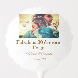 Fabulous 30 years anniversary add name photo date balloon