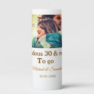 Fabulous 30 years anniversary add name photo date pillar candle