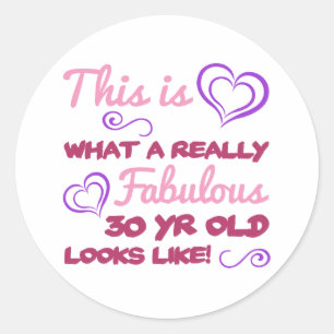 Fabulous 30th Birthday For Women Classic Round Sticker