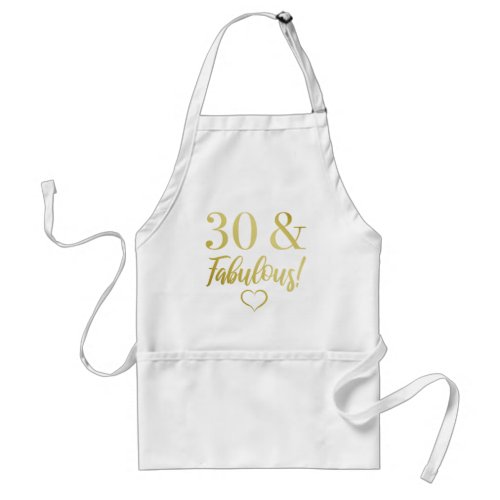 Fabulous 30th Birthday Gold Adult Apron