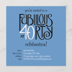 Fabulous 40 black white blue Birthday Invitation