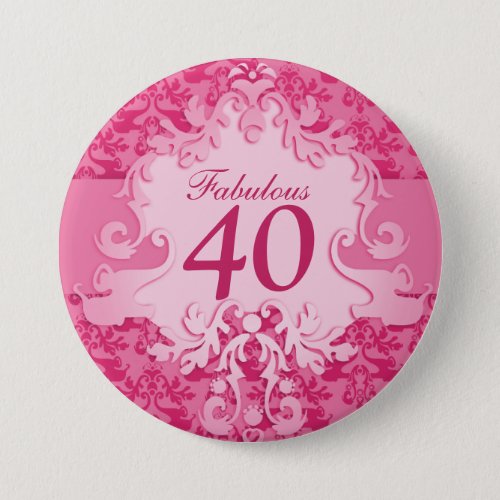 Fabulous 40 damask elephant pink buttonbadge Pinback Button