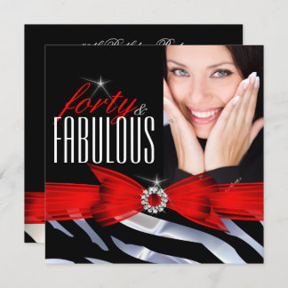 Fabulous 40 Photo Red Zebra Black White Birthday Invitation