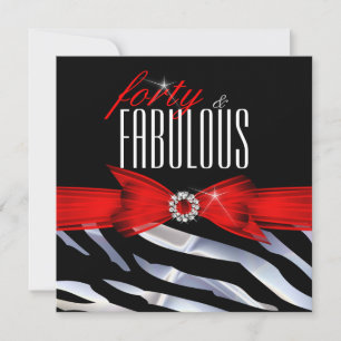 Fabulous 40 Red Zebra Black White Birthday Party Invitation