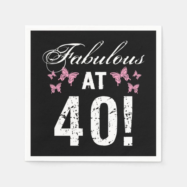 Fabulous 40th Birthday  Napkins (Front)