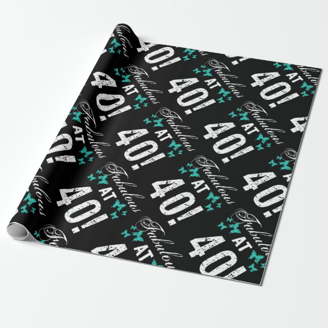 Fabulous 40th Birthday  Wrapping Paper (Unrolled)