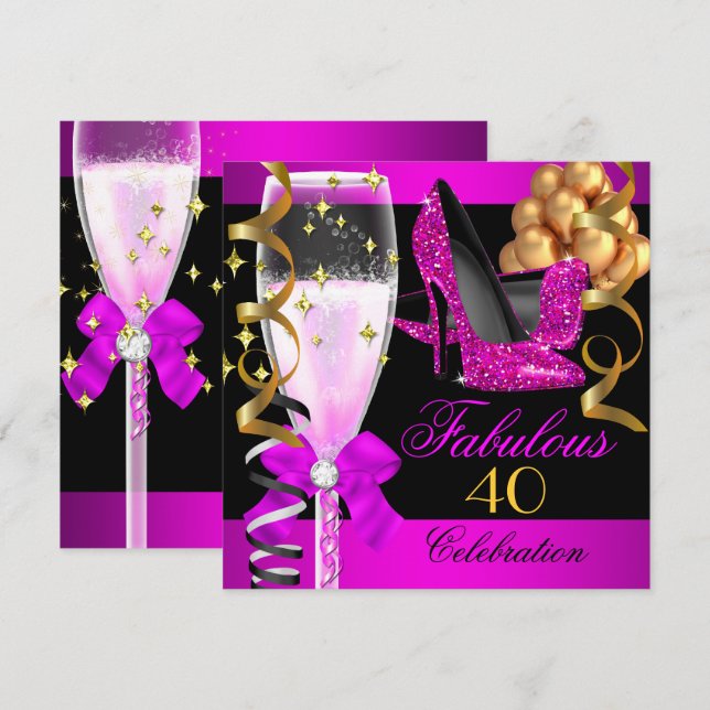 Fabulous 40th Hot Pink Black Champagne Party Invitation (Front/Back)