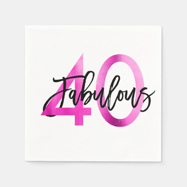 Fabulous 40th | Modern Elegant Chic Pink Birthday Napkins (Front)