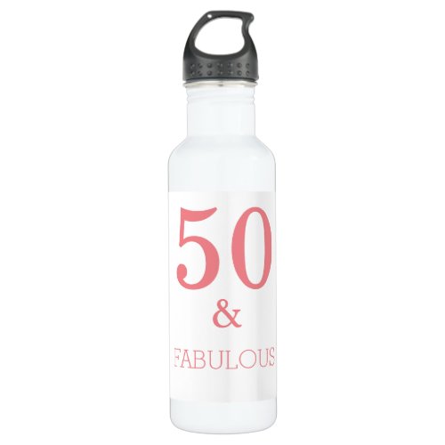 Fabulous 50 Birthday Party Coral Pink Custom Color Stainless Steel Water Bottle