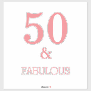 Fabulous 50 Birthday Party Custom Color Coral Pink Sticker