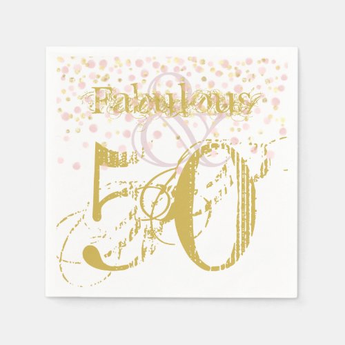 Fabulous  50 Elegant Birthday Gold Pink Napkins