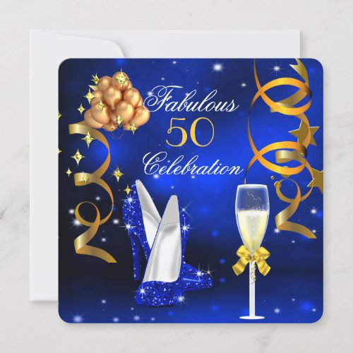 Fabulous 50 Royal Blue Gold Heels Champagne Party Invitation