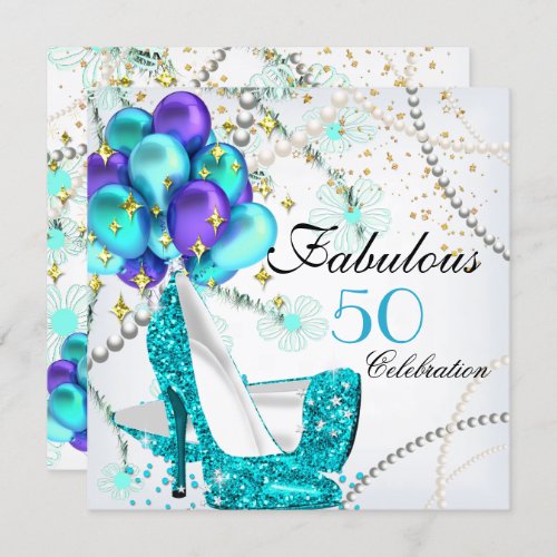 Fabulous 50 Teal Blue High Heels Floral Birthday Invitation