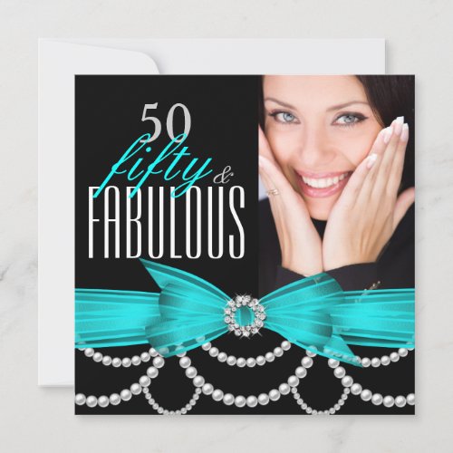 Fabulous 50 Teal Blue Pearls Photo Birthday Party Invitation
