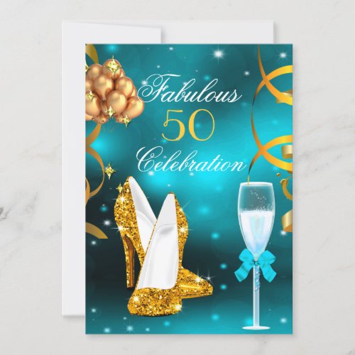 Fabulous 50 Teal Gold High Heel Champagne Party Invitation