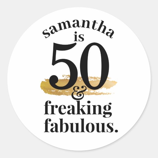 Fabulous 50th Birthday Black Gold Favor Classic Round Sticker (Front)