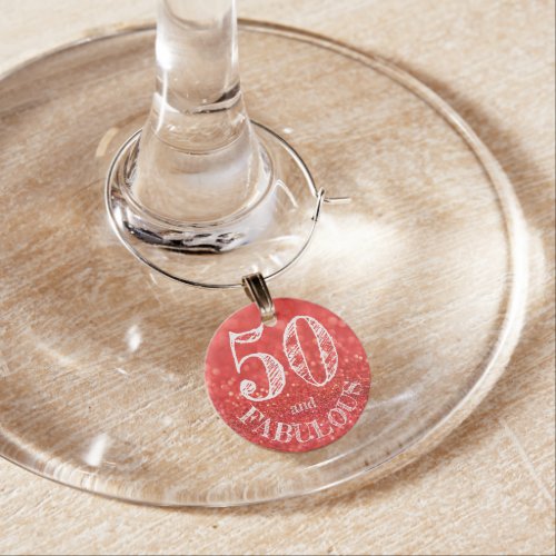 Fabulous 50th Birthday Coral Glitter Sparkle Wine Charm