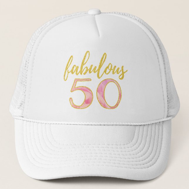 Fabulous 50th Birthday Pink Gold Trucker Hat (Front)