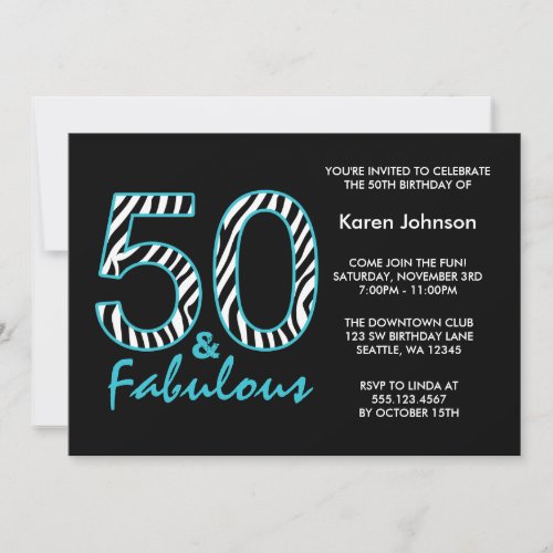 Fabulous 50th Black and Teal Zebra Birthday Personalized Invites