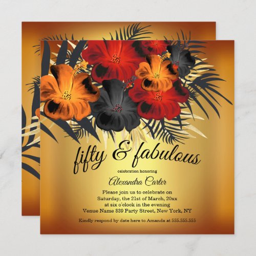 Fabulous 50th Gold Red Orange Black Hibiscus party Invitation