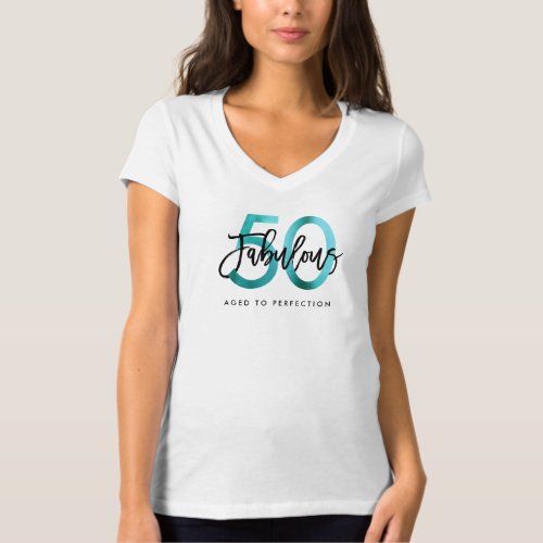 Fabulous 50th  Modern Elegant Turquoise Birthday T_Shirt