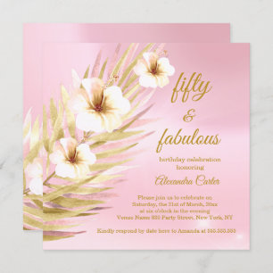 Fabulous 50th Pink Gold White Floral Birthday Invitation