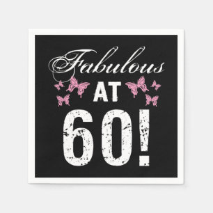 Fabulous 60th Birthday  Napkins