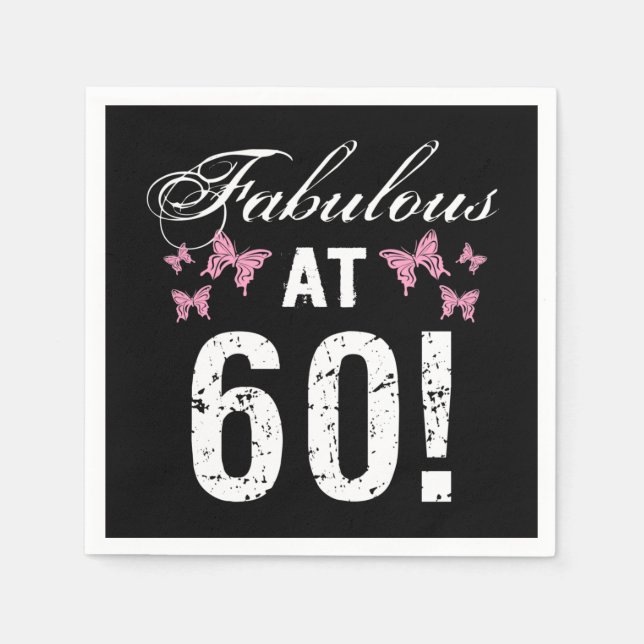 Fabulous 60th Birthday  Napkins (Front)