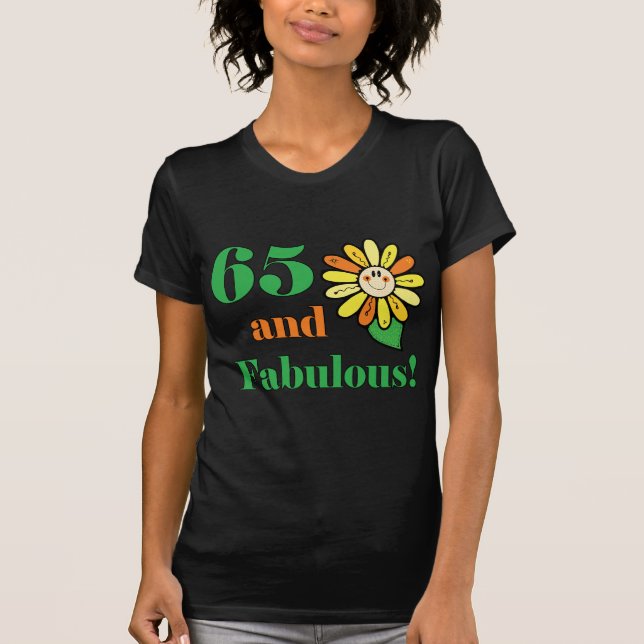 Fabulous 65th Birthday Gifts T-Shirt (Front)