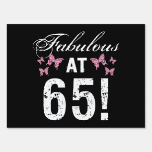 Fabulous 65th Birthday  Sign