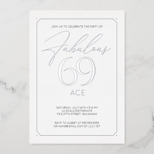 Fabulous 69 Elegant 69th Birthday Foil Invitation