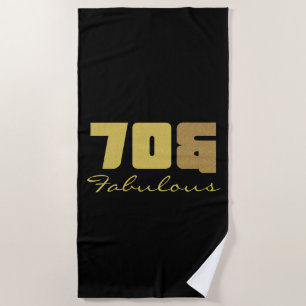 Fabulous 70th Birthday  Beach Towel
