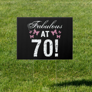 Fabulous 70th Birthday  Sign