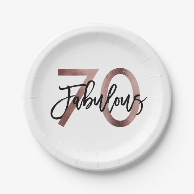 Fabulous 70th | Modern Elegant Rose Gold Birthday Paper Plates (Front)
