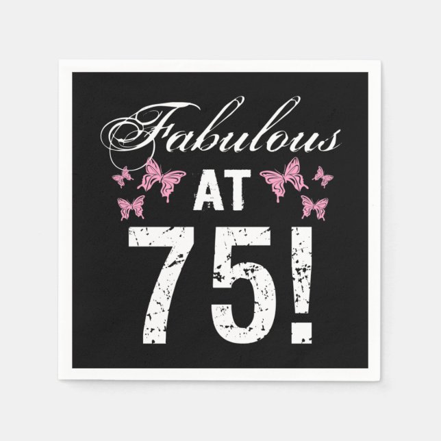 Fabulous 75th Birthday  Napkins (Front)