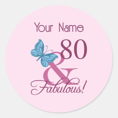 Fabulous 80th Birthday Classic Round Sticker